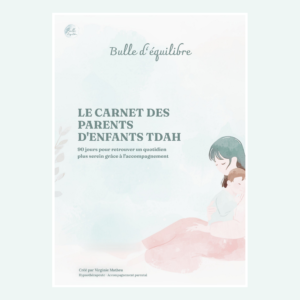 Carnet des parents d’enfants TDAH – Parcours de 90 jours en PDF remplissable