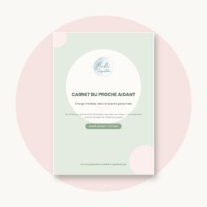 Carnet du proche aidant d’un enfant TDAH, PDF remplissable – Bulle d’équilibre