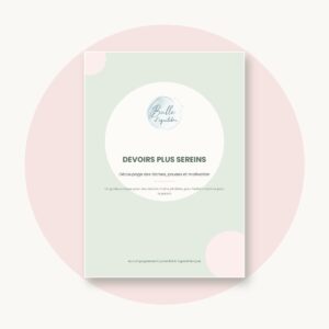Ebook TDAH « Devoirs plus sereins » – Bulle d’équilibre